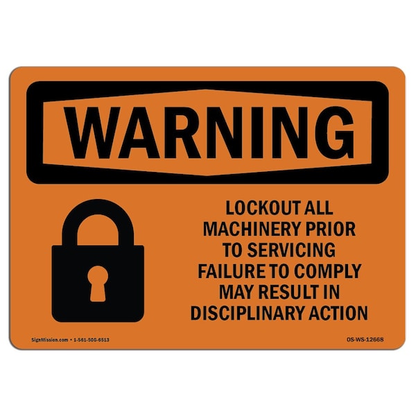 OSHA, Lockout All Machinery Prior To Servicing, 24in X 18in Rigid Plastic, 24" W, 18" H, Landscape
